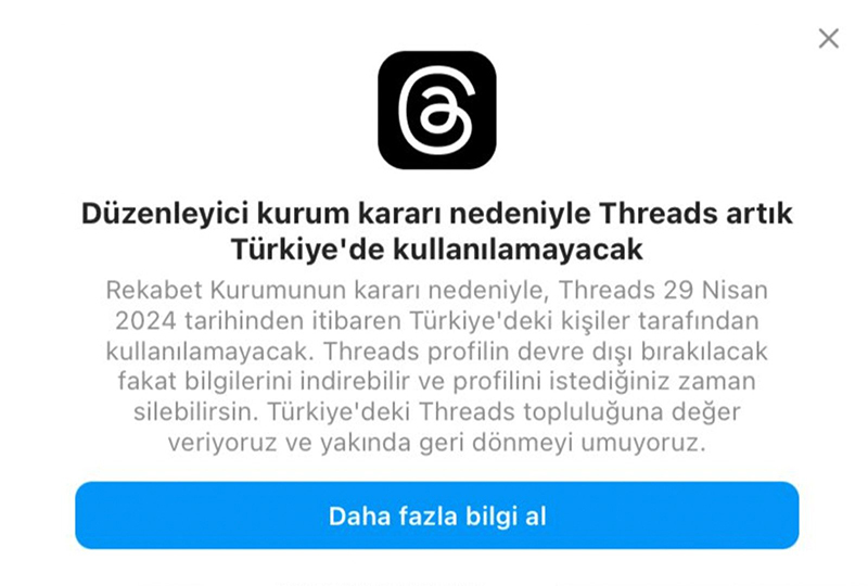 Son Daki̇ka! Threads Artık Türkiye'de Kullanılamayacak