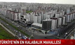 Türkiye'nin en kalabalık mahallesi açıklandı! Bu mahalle İstanbul'u bile geçti