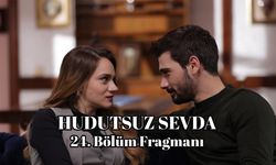 Hudutsuz Sevda 24. Yeni bölüm fragmanı NOW TV yayınlandı