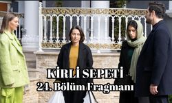 Kirli Sepeti 24. Yeni bölüm fragmanı NOW TV yayınlandı