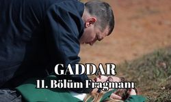 Gaddar 11. Yeni bölüm fragmanı NOW TV yayınlandı