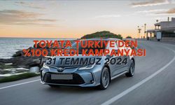 Toyota Türkiye'den %100 Kredi Kampanyası Temmuz 2024
