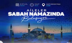 Çerkezköy’de aileler Sabah Namazında Buluşuyor!