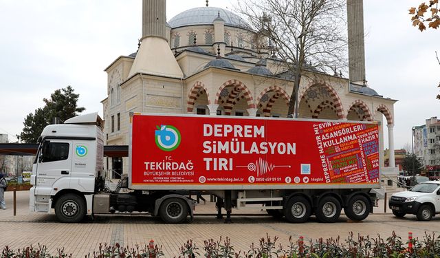 Deprem simülasyon tırı Çerkezköy’de eğitim verdi