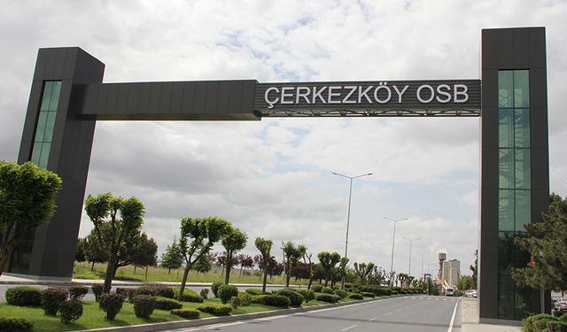 Türkiye’nin en büyük 500 firmasından 17’si Çerkezköy’den