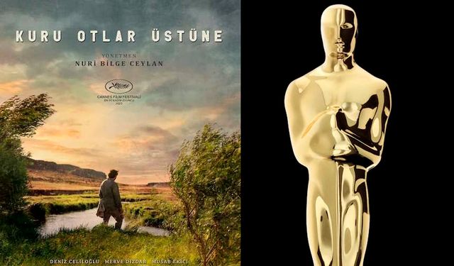 "Kuru Otlar Üstüne" Filmi Türkiye'nin Oscar Adayı Olarak Nasıl Seçildi?
