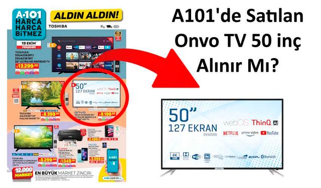 Onvo TV 50 inç A101: Onvo TV Alınır Mı? Onvo TV Yorumları