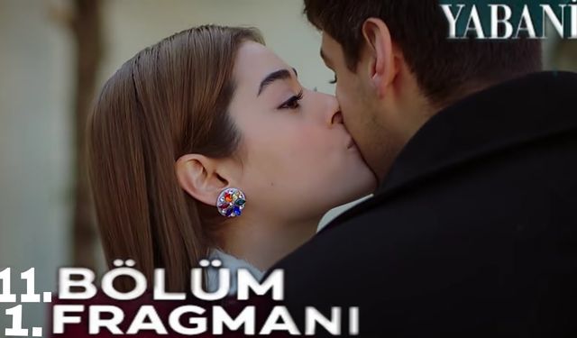 Yabani 11. bölüm fragmanı yayınlandı mı? FOX TV Youtube Fragman izle