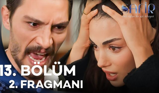 Safir 13. bölüm fragmanı yayınlandı mı? ATV Youtube fragman izle