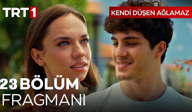 Kendi Düşen Ağlamaz 23. Yeni bölüm fragmanı TRT 1 yayınlandı