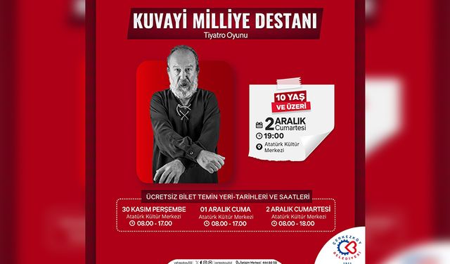 "Kuvayi Milliye Destanı" sahnelenecek