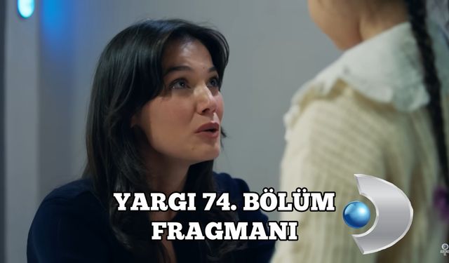 Yargı 75. Yeni bölüm fragmanı Kanal D yayınlandı