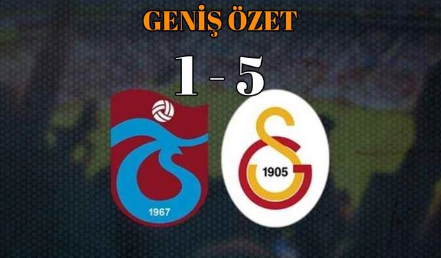 Galatasaray Trabzon'da gol olup olup yağdı! TS 1-5 GS Maç Özeti