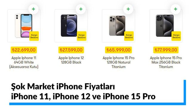 Şok Market iPhone Fiyatları: iPhone 11, iPhone 12 ve iPhone 15 Pro Modelleri Ne Kadar?