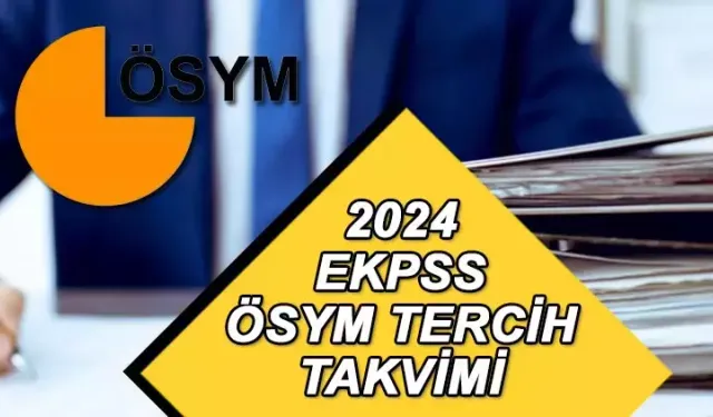 EKPSS 2024 Tercihleri Ne Zaman Başlayacak? Kılavuz Yayınlandı mı? EKPSS 2024 tercihleri, ÖSYM takvimi ve kılavuzu, sınav