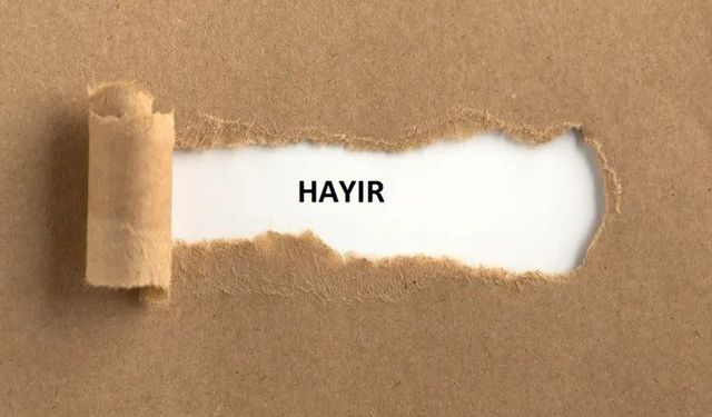 ‘Hayır diyememek’ özsaygıya zarar veriyor