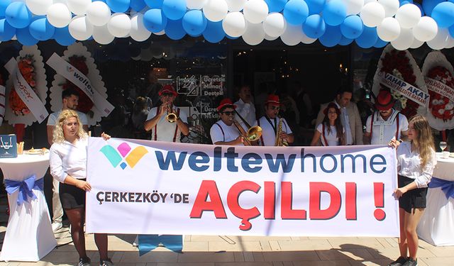 Weltew Home 150’inci şubesini Çerkezköy’de açtı
