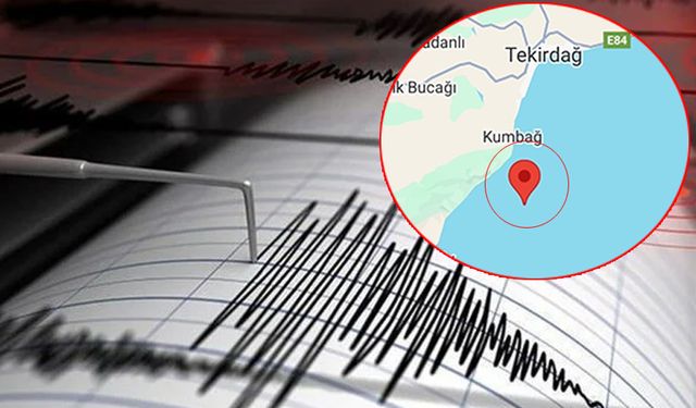 Tekirdağ’da deprem!